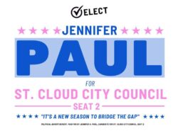 Jennifer A. Paul for St. Cloud City Council Campaign Sign